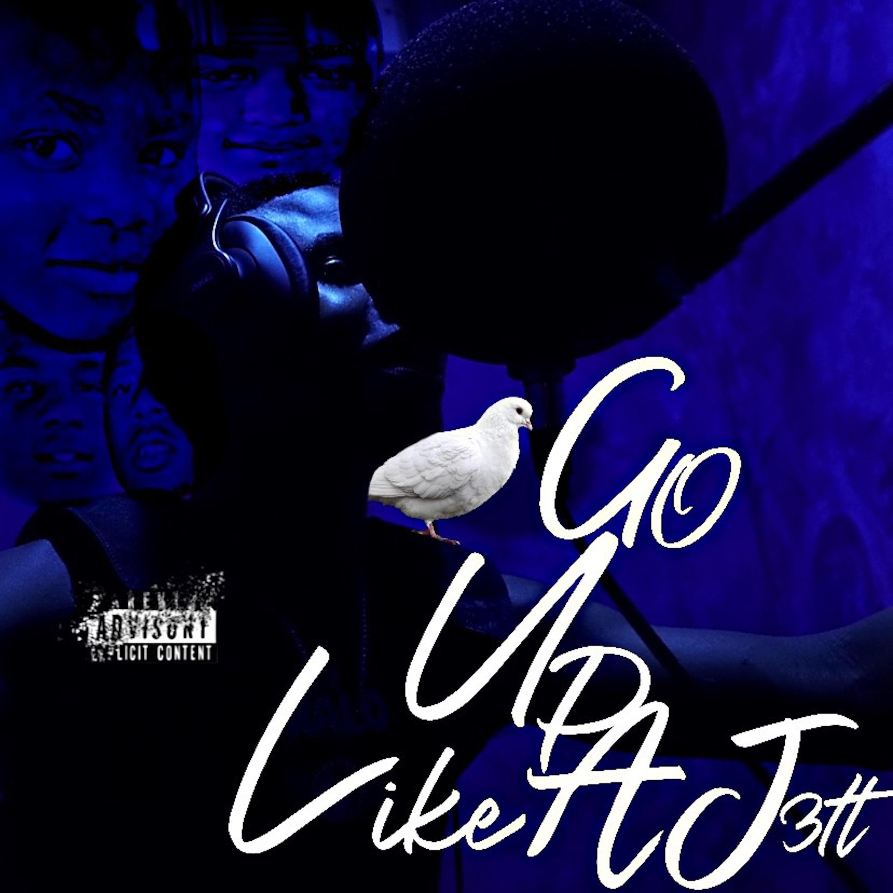 GO UP LIKE A JET