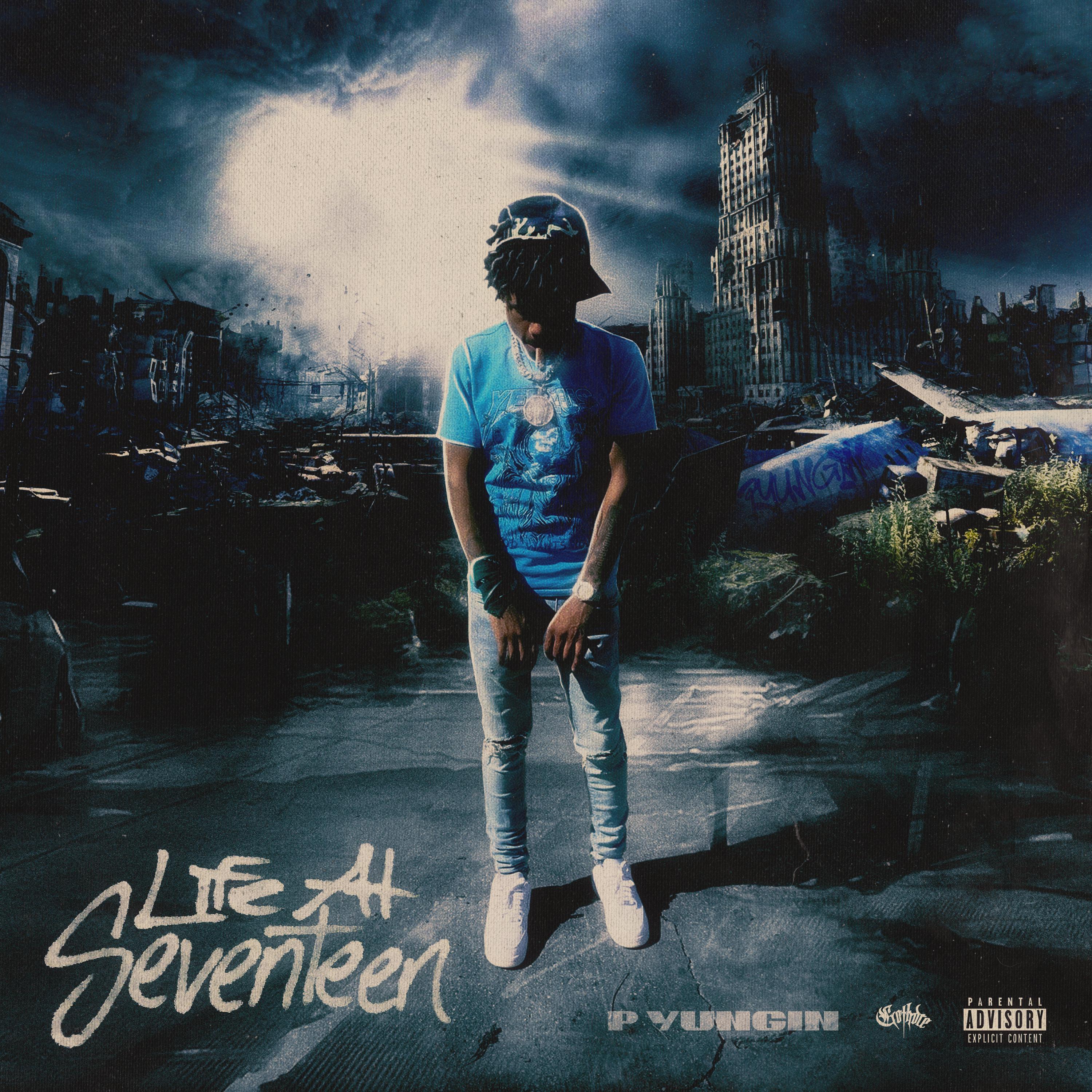 LIFE AT SEVENTEEN